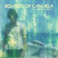The Campfire Headphase／Boards Of Canada