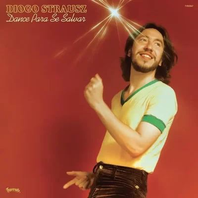 Dance Para Se Salvar/ヂオゴ・シュトラウス［CD］